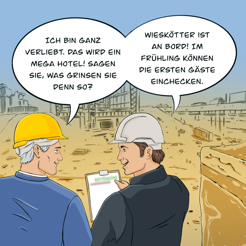 Der Comic zeigt einen zufriedenen Bauherren vor seinem Hotel